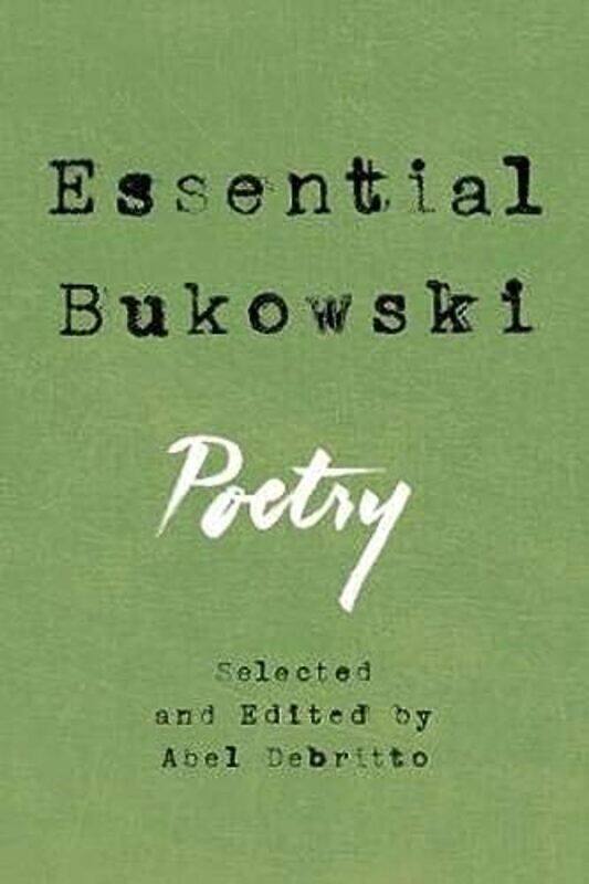 

Essential Bukowski: Poetry , Paperback by Bukowski, Charles