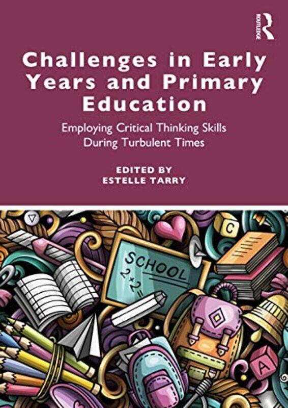 

Challenges in Early Years and Primary Education by James Heriot-Watt University Edinburgh Douglas-Paperback