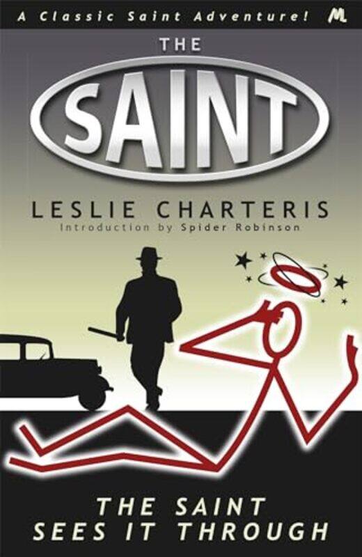 

The Saint Sees It Through by Leslie Charteris-Paperback