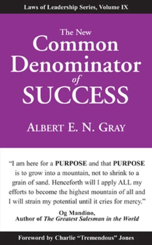 The New Common Denominator of Success , Paperback by Gray, Albert E N - Jones, Charlie Tremendous