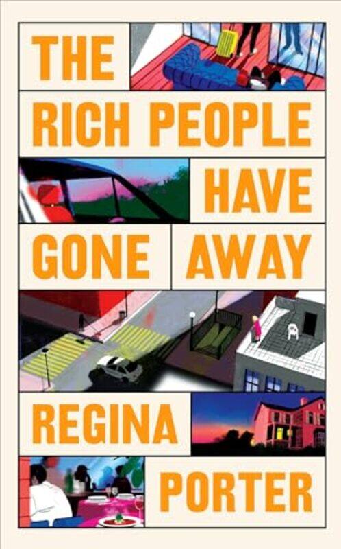 

The Rich People Have Gone Away by Regina Porter-Paperback