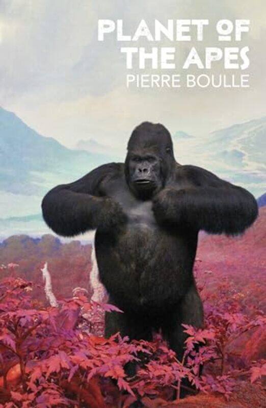 

Planet of the Apes by Pierre Boulle-Paperback