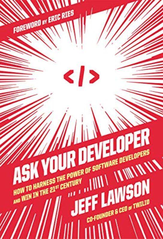 Ask Your Developer by Jeff Lawson-Hardcover