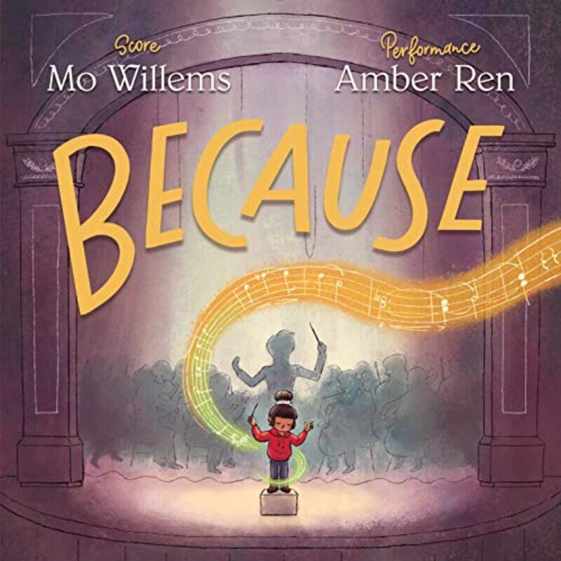 

Because,Hardcover by Willems, Mo - Ren, Amber