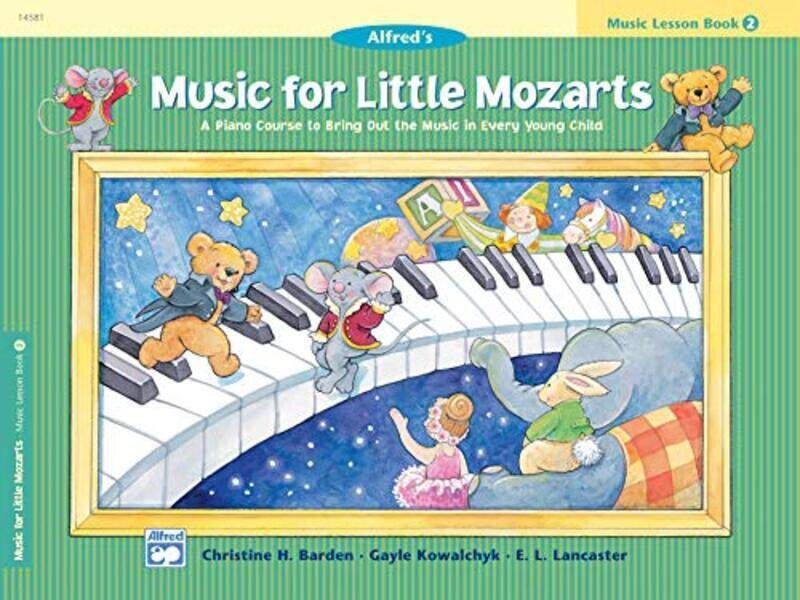 

Music For Little Mozarts Music Lesson Book 2 By Barden, Christine H - Kowalchyk, Gayle - Lancaster, E L Paperback