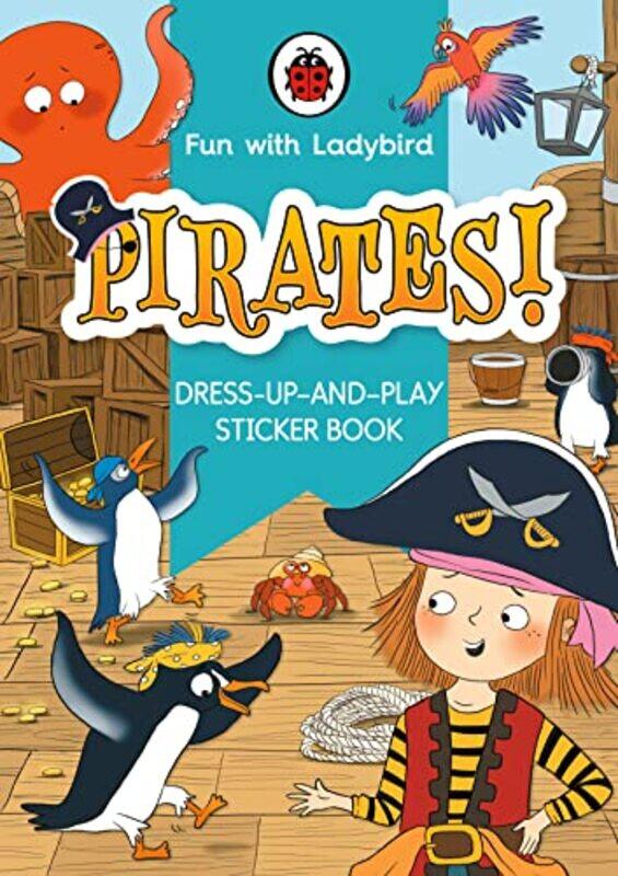 

Fun With Ladybird DressUpAndPlay Sticker Book Pirates by Ladybird-Paperback