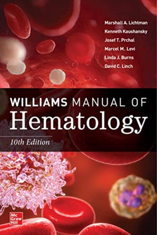 

Williams Manual of Hematology Tenth Edition-Paperback