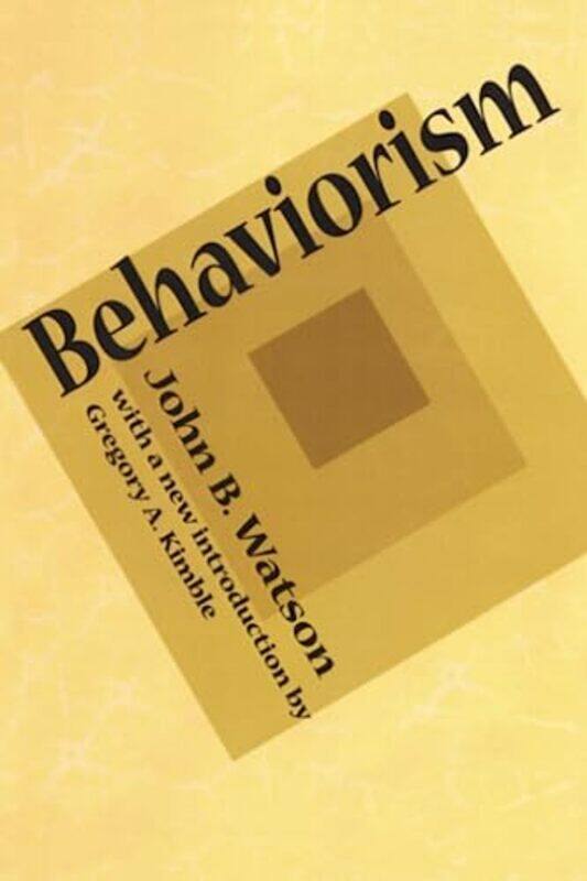 

Behaviorism by John B Watson-Paperback