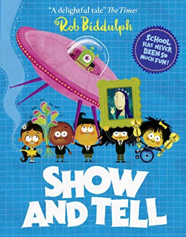 

Show and Tell,Paperback,by:Biddulph, Rob