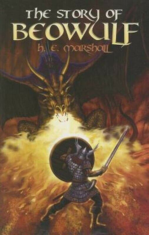 

The Story of Beowulf, Paperback Book, By: Henrietta Elizabeth Marshall