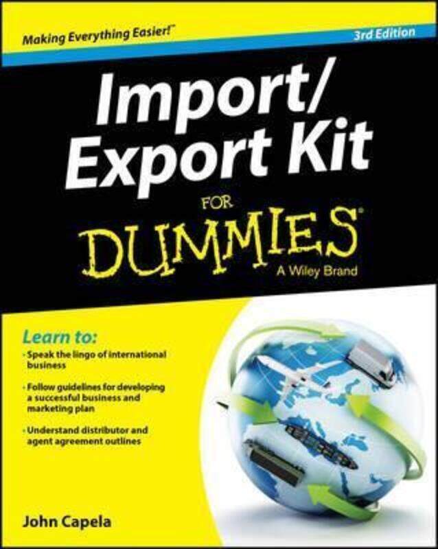 Import/Export Kit For Dummies.paperback,By :John J. Capela