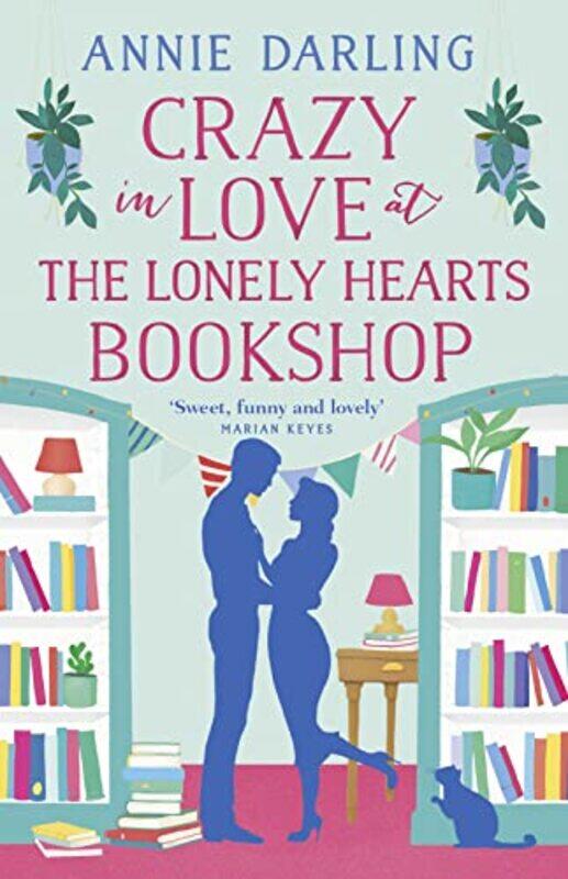 

Crazy in Love at the Lonely Hearts Bookshop by Annie Darling-Paperback