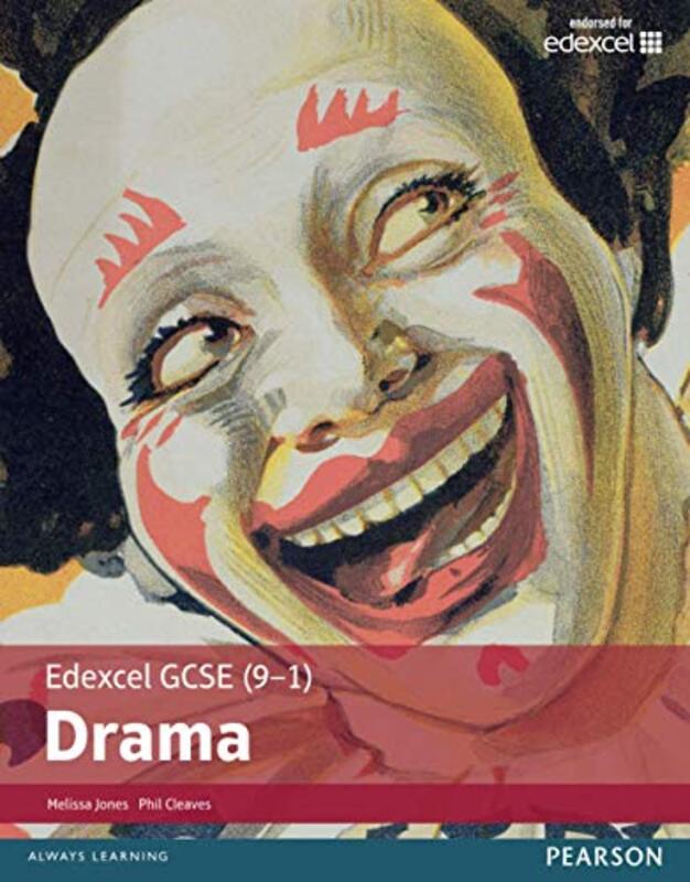 Edexcel GCSE (9-1) Drama Student Book , Paperback by Jones, Melissa - Cleaves, Phil