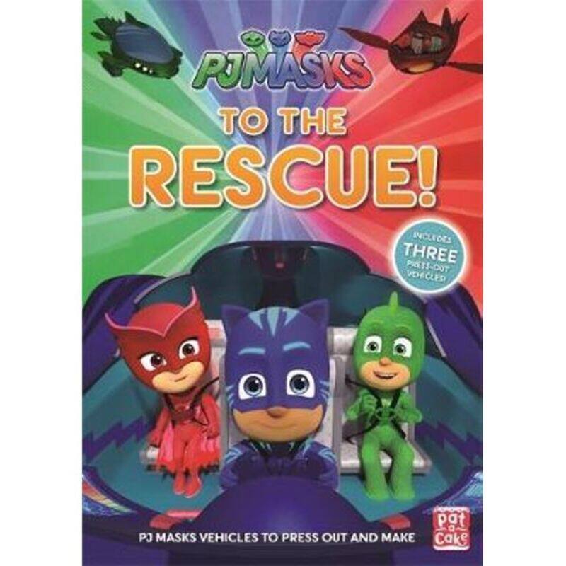 

Pj Masks: to the Rescue!, Paperback Book, By: Pat-a-Cake