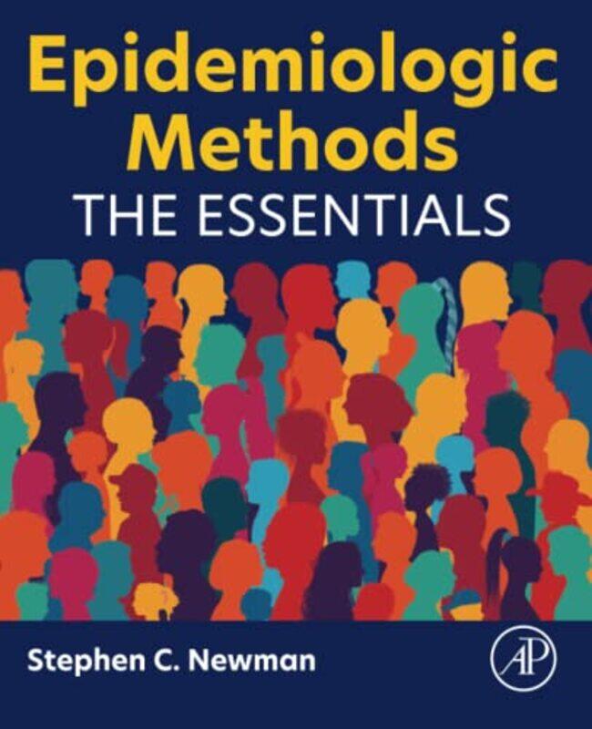 

Epidemiologic Methods by Stephen C Professor Emeritus, University of Alberta, Edmonton, Canada Newman-Paperback