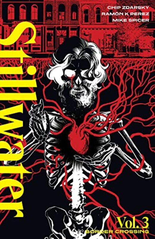 

Stillwater by Zdarsky and Perez Volume 3 by Chip Zdarsky-Paperback