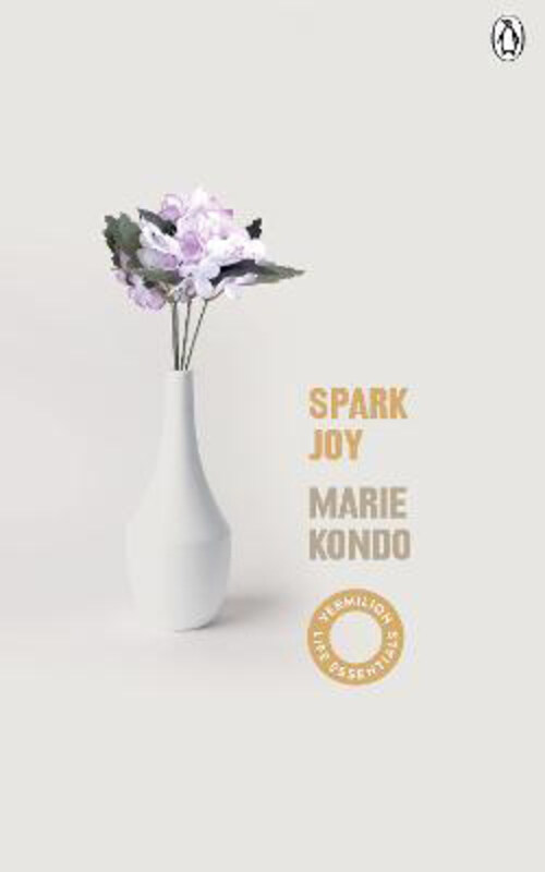 

Spark Joy: An Illustrated Guide to the Japanese Art of Tidying, Paperback Book, By: Marie Kondo