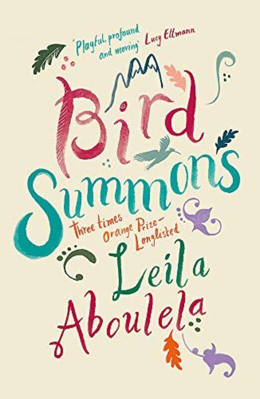 

Bird Summons, Paperback Book, By: Leila Aboulela