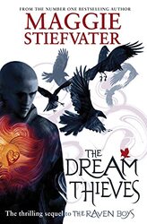 The Dream Thieves by Maggie Stiefvater-Paperback