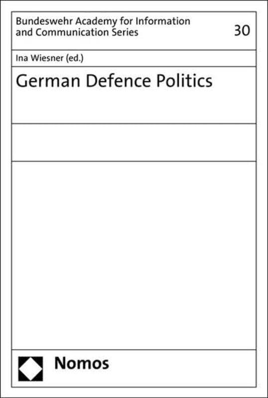 

German Defence Politics-Paperback