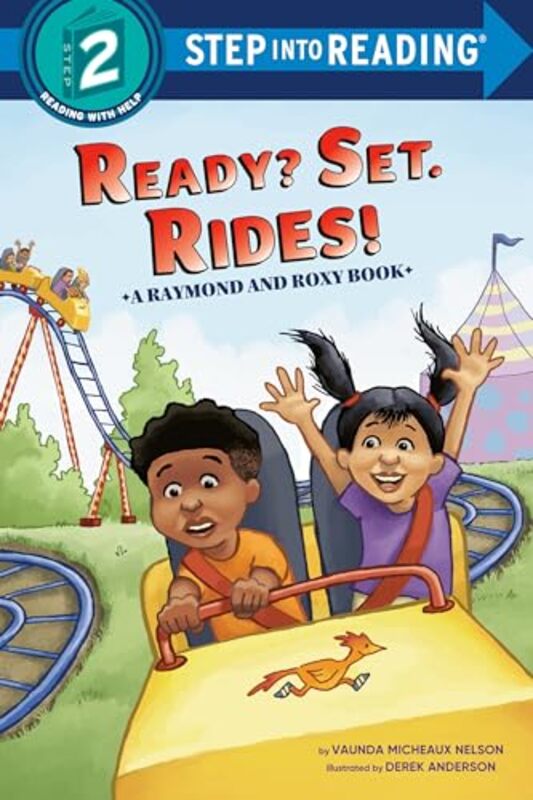 Ready? Set Rides Raymond and Roxy by Vaunda Micheaux NelsonDerek Anderson-Paperback