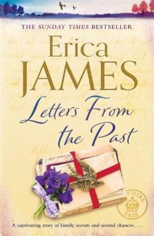 

Letters From the Past: The bestselling family drama of secrets and second chances.paperback,By :James, Erica