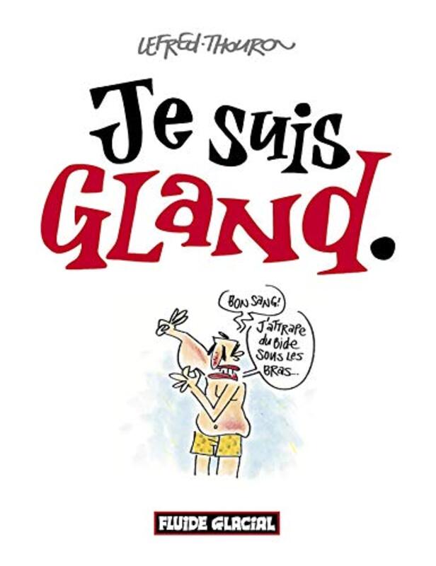 Je suis gland.,Paperback,By:Lefred-Thouron