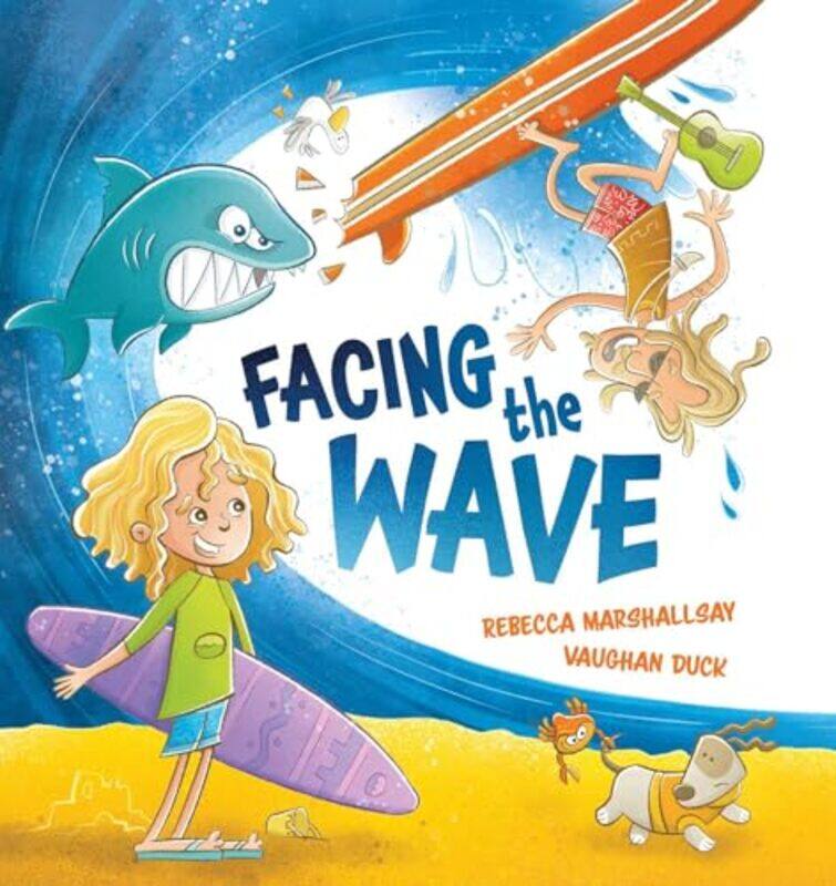 

Facing the Wave by Rebecca MarshallsayVaughan Duck-Hardcover