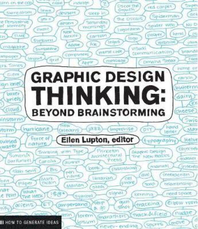 

Graphic Design Thinking (Design Briefs),Paperback,ByEllen Lupton