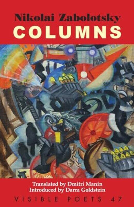 

Columns by Nikolai ZabolotskyDmitri Manin-Paperback