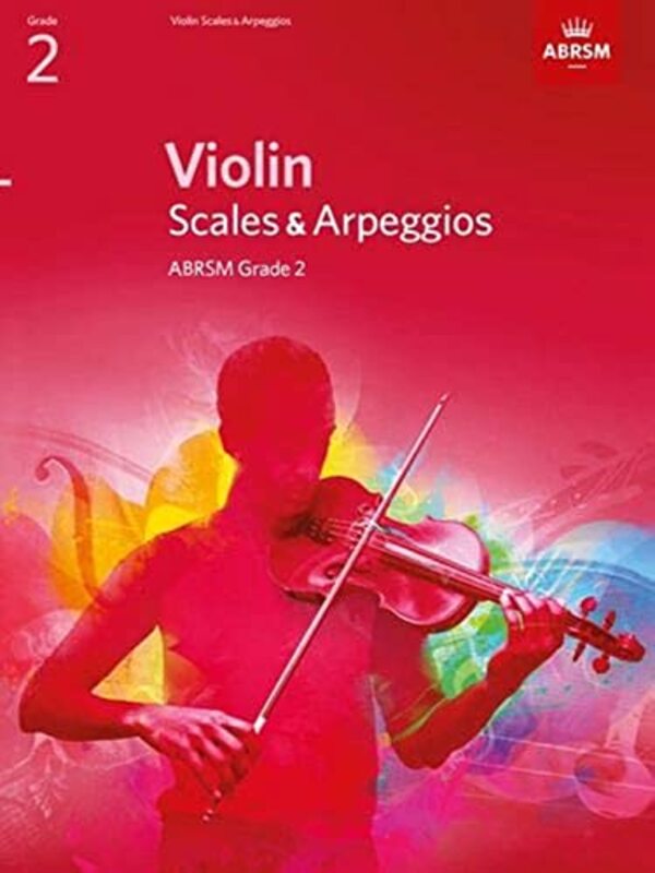 Violin Scales & Arpeggios, ABRSM Grade 2: from 2012 Paperback by ABRSM