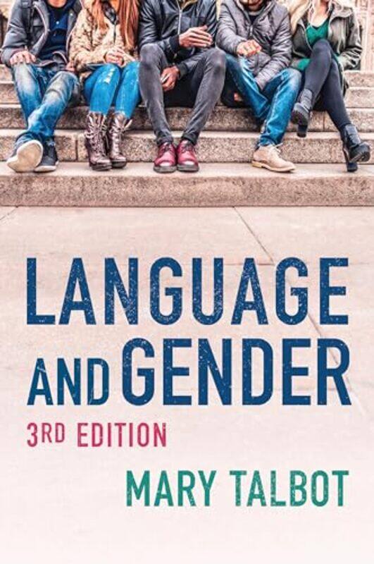 

Language And Gender by Mary (University of Sunderland) Talbot-Paperback