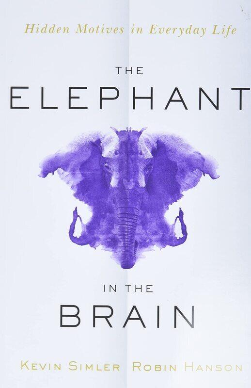 

Elephant in the Brain