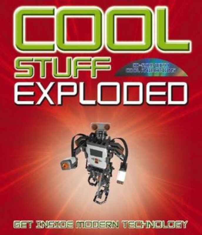 

Cool Stuff Exploded: Get Inside Modern Technology, Hardcover Book, By: Chris Woodford