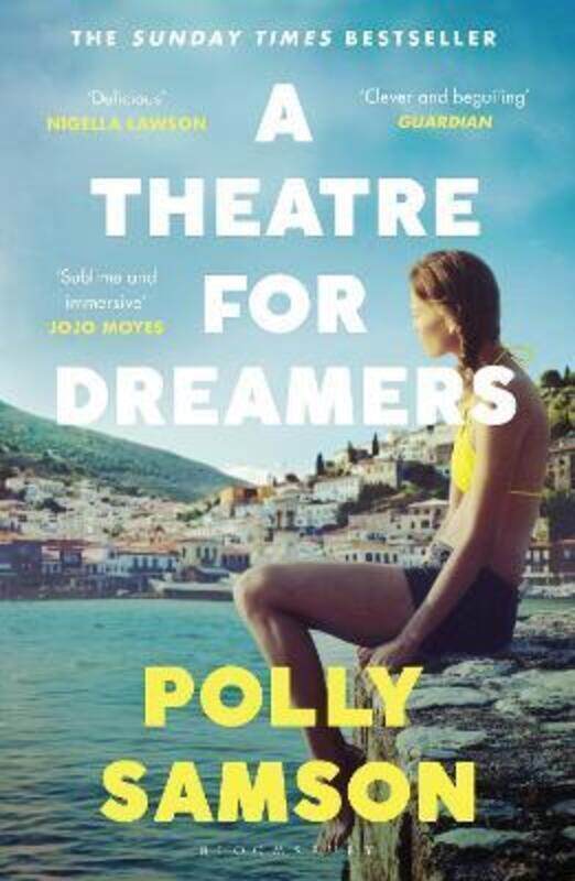 

A Theatre for Dreamers: The Sunday Times bestseller.paperback,By :Samson, Polly