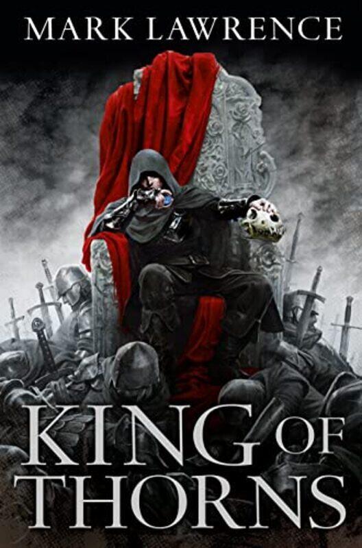 

M King Of Thorns The Broken Empire Book 2 23 By Mark Lawrence Paperback