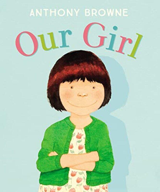 

Our Girl by Anthony Browne-Paperback