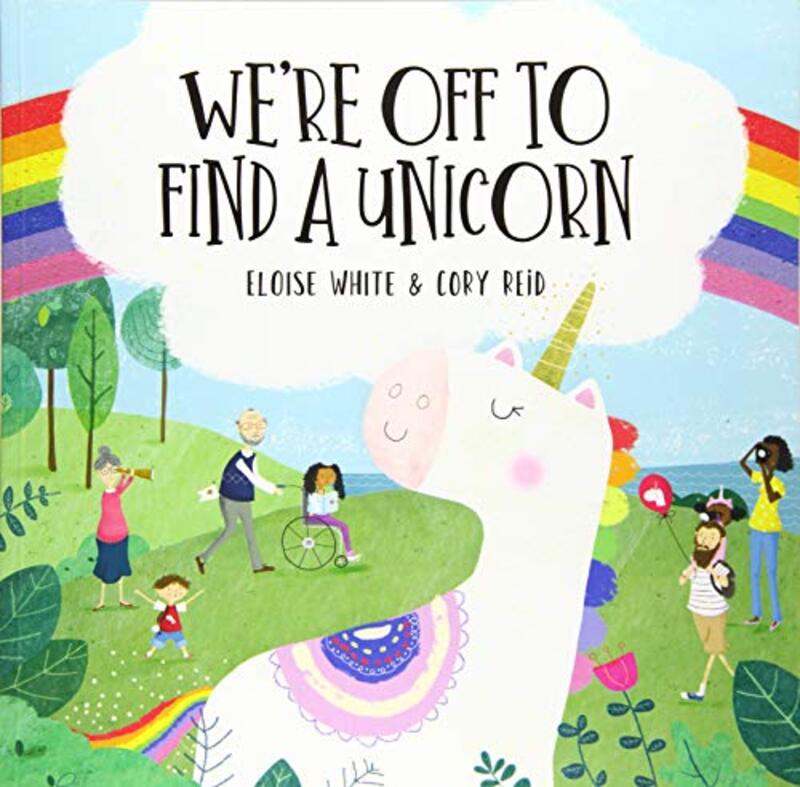 

Were Off To Find A Unicorn by Eloise WhiteCory Reid-Paperback