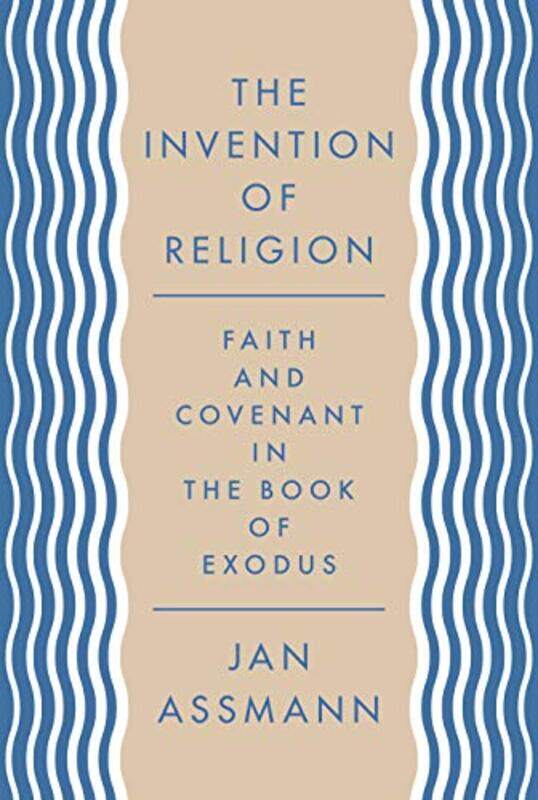 

The Invention Of Religion by Jan AssmannRobert Savage-Paperback