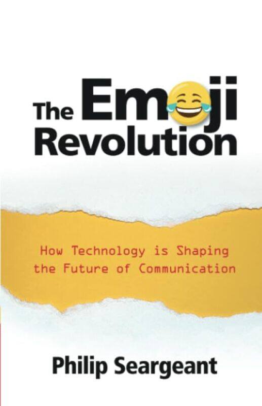 

The Emoji Revolution by Philip Seargeant-Paperback