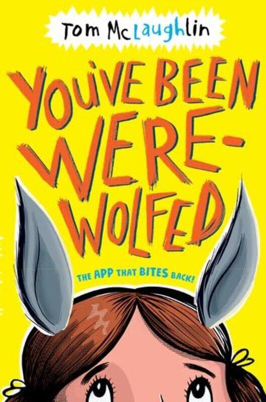 

Youve Been Werewolfed by Tom , Exeter, UK McLaughlin-Paperback