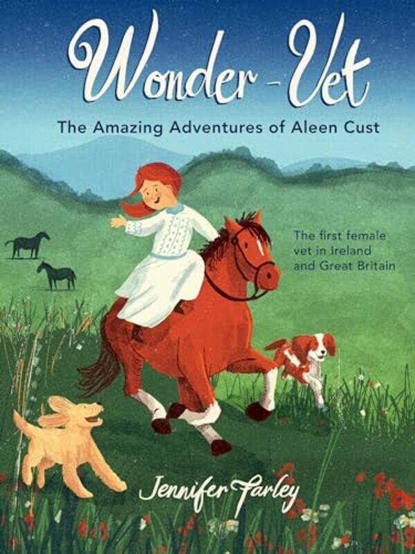 

WonderVet The Amazing Adventures of Aleen Cust by Jennifer Farley-Paperback