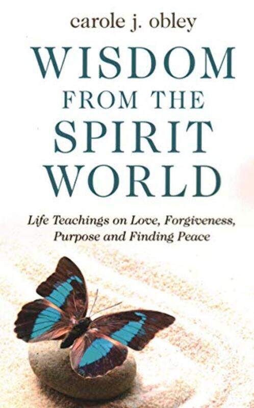 

Wisdom From the Spirit World-Paperback