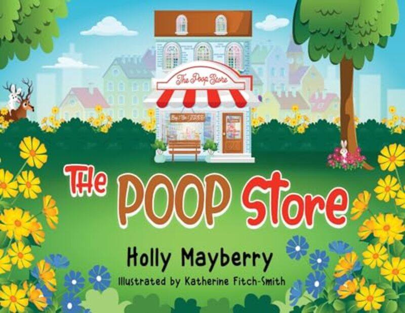 

The Poop Store by Holly Mayberry-Paperback