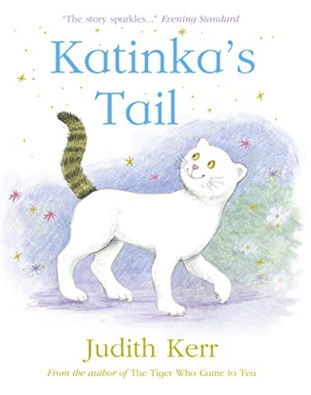 

Katinkas Tail By Kerr, Judith -Paperback