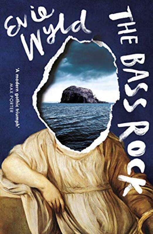 

The Bass Rock by Evie Wyld-Paperback