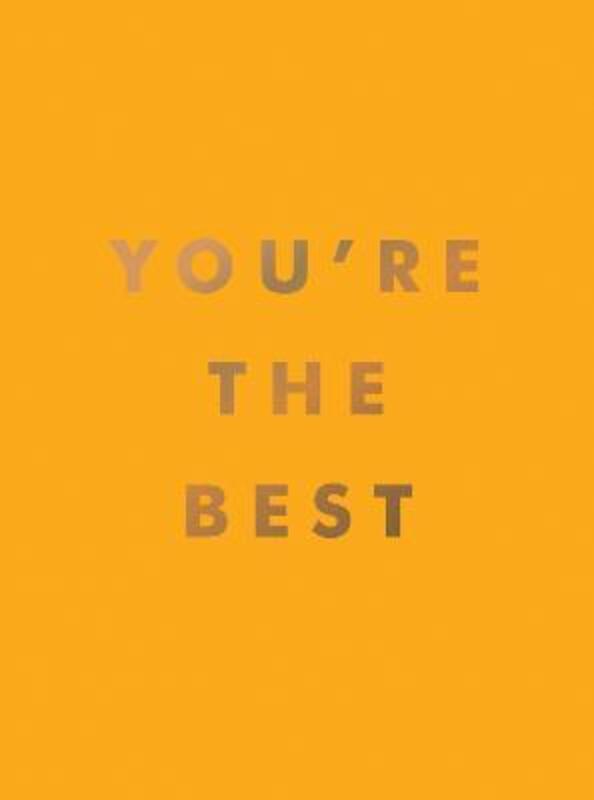 You're the Best,Hardcover,BySummersdale Publishers