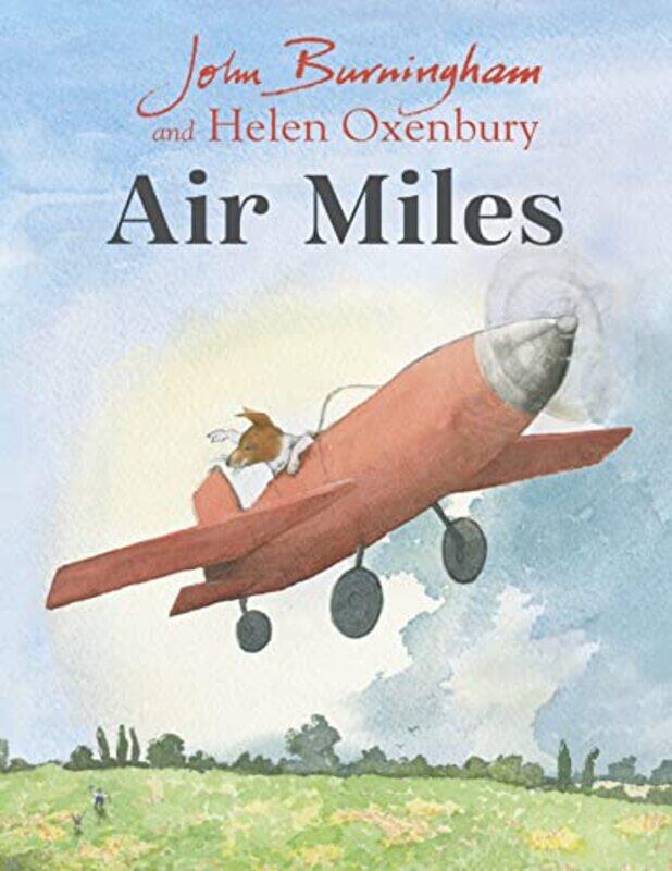 

Air Miles by John BurninghamBill SalamanHelen Oxenbury-Hardcover