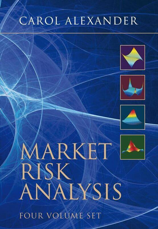 

Market Risk Analysis: Market Risk Analysis 4V Boxset,Hardcover by Alexander, Carol