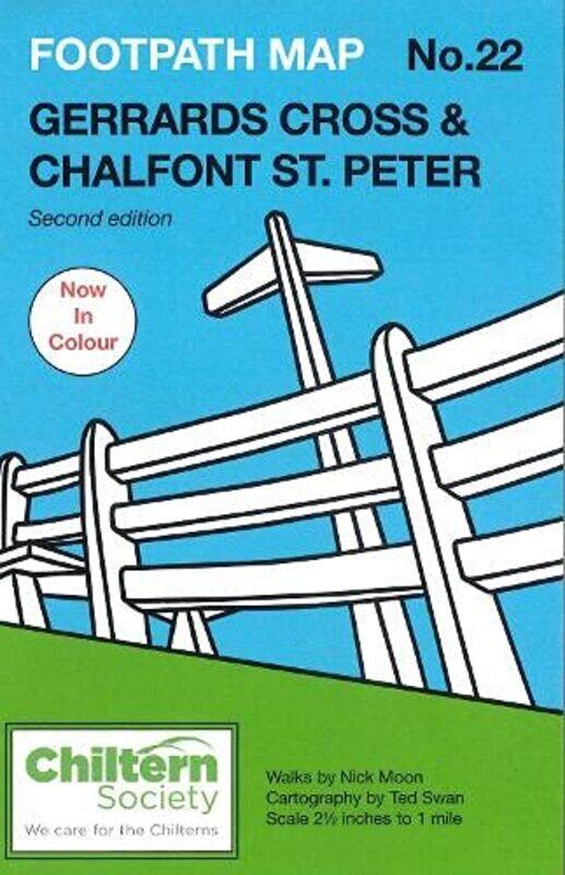 

Footpath Map No 22 Gerrards Cross and Chalfont St Peter by Nick Moon-Paperback